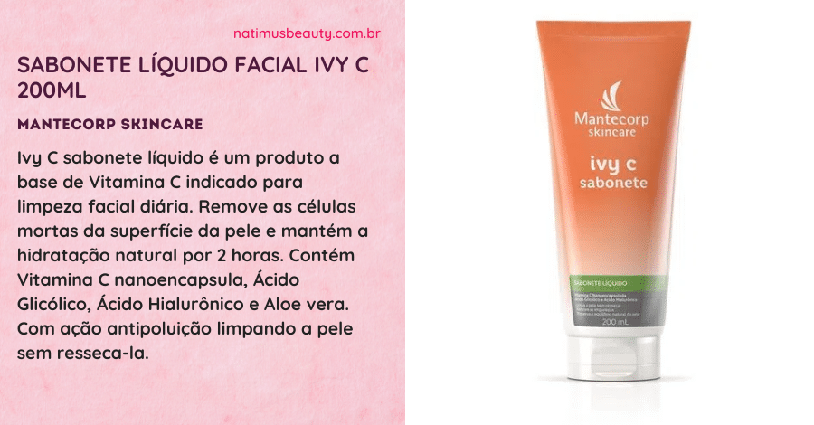 Ivy C sabonete líquido é um produto a base de Vitamina C indicado para limpeza facial diária. 