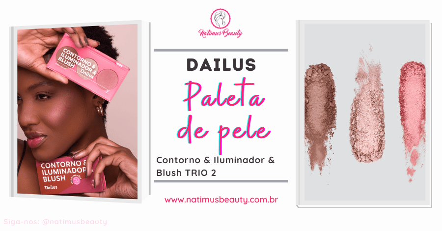 Dailus Paleta Trio de Pele 2 para peles médias a escuras.