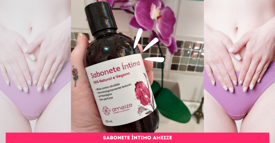 Sabonete Íntimo Ameiza 100% natural e vegano contra candidíase