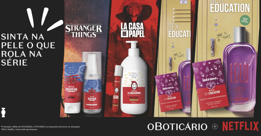 O Boticário e Netflix se unem em parceria exclusiva e lançam produtos inspirados em séries