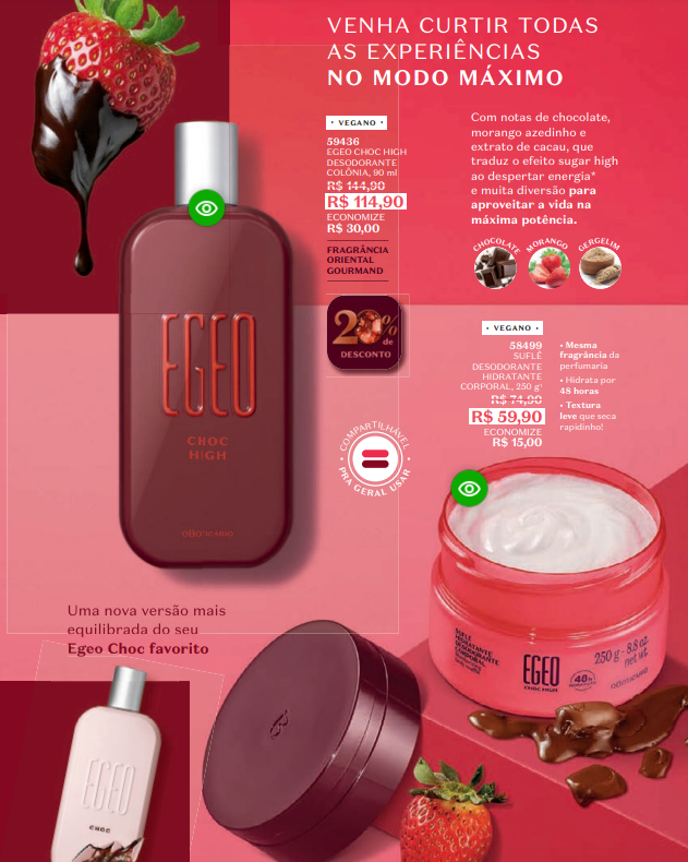 O novo perfume Egeo Choc High estará disponível no Ciclo 1/2025 do catálogo do O Boticário e você pode comprar comigo através da Minha Loja Digital Natimus Beauty.