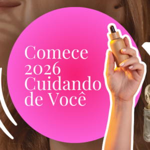Comece o Ano Novo com Autocuidado: Dicas Essenciais para 2026